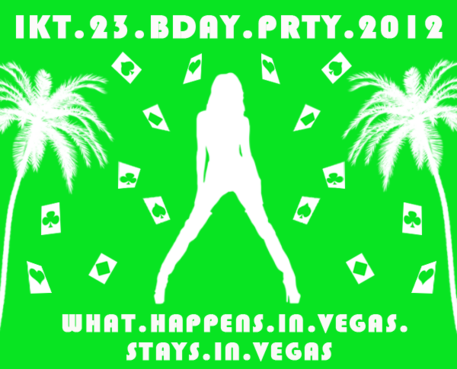 Wild fun T shirt design for Birthday in LAS VEGAS - Entertainment