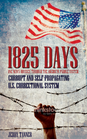 1825 Days: One Man's Odyssey through the American Parole System